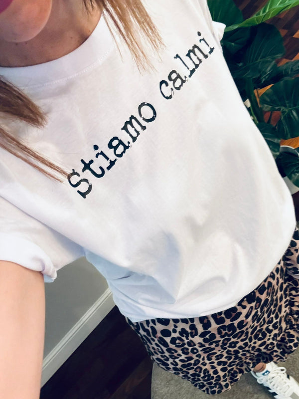 T-shirt Stiamo calmi