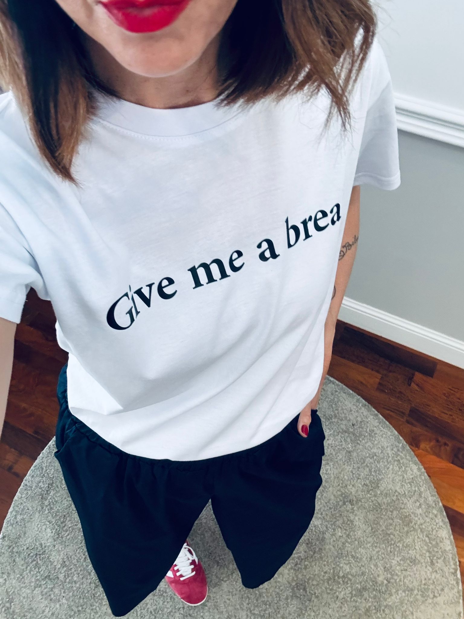 T-shirt Give me a break