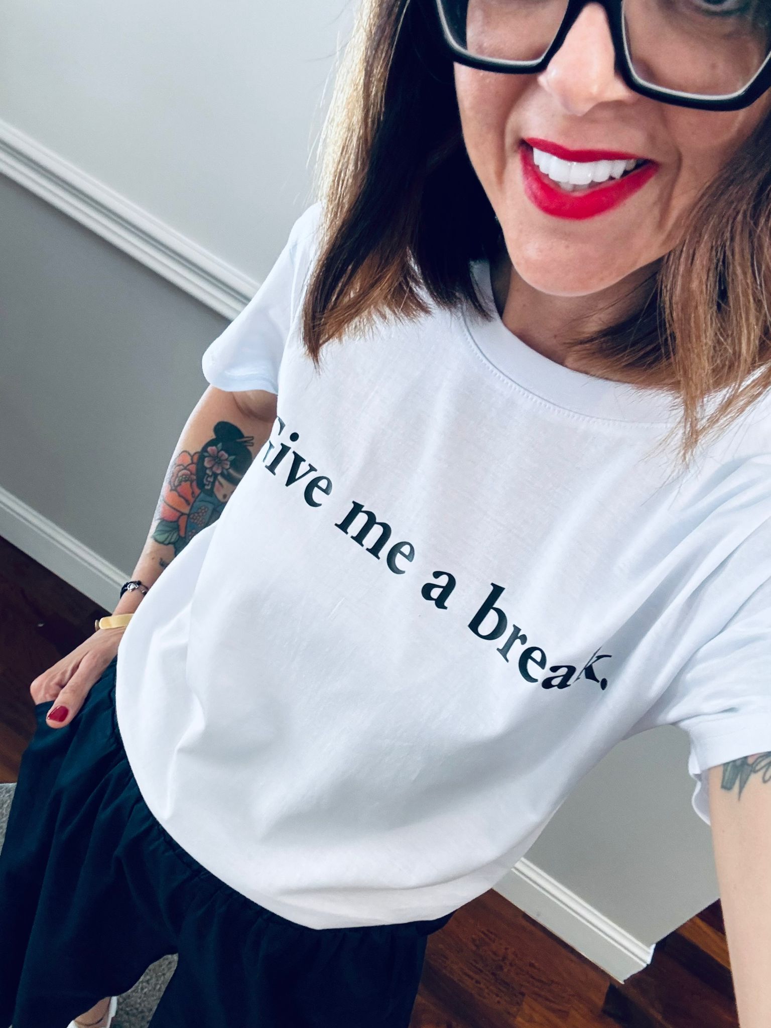 T-shirt Give me a break